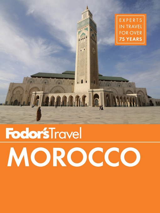 Title details for Fodor's Morocco by Fodor's Travel Guides - Available